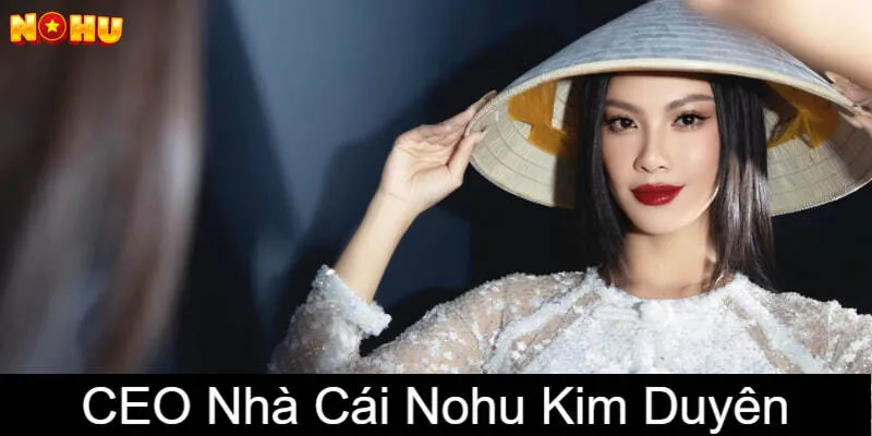 Những thảnh tựu mà Kim Duyên đã làm được cho Nohu